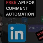 Automate Comments On Linkedin With FREE Automation Based On Open Source API