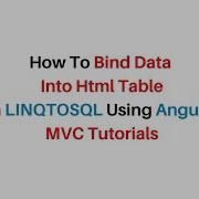 MVC AngularJS Binding Data To Table Using LINQ TO SQL C 4 6