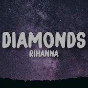 Rihanna Diamonds Lyrics