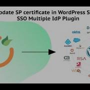WordPress Single Sign On SSO Multiple IDP Plugin SP Certificate Update