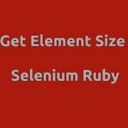 Selenium Ruby Get Element Size