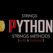 Python 101 Spilt Method Indexing How To Split And Index Strings Part 3