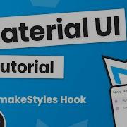 Material UI Tutorial 5 MakeStyles Hook Custom CSS