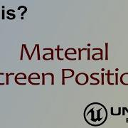 WTF Is Material Screen Position In Unreal Engine 4 UE4