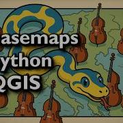 Python Basemaps In QGIS BurdGIS