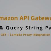 How To Pass Query Parameters And Path Parameters To Lambda Function Amazon API Gateway P8