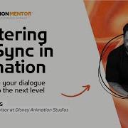 Free Workshop Mastering Lip Sync In Animation With Disney Animation Supervisor Ere Santos