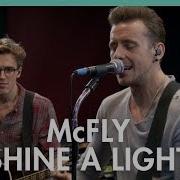 McFly Shine A Light Live DS Session