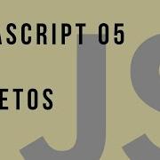 Curso De JavaScript 5 Objetos En JavaScript Código Onclick