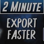 How To Render Export FASTER In Premiere Pro