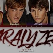 Big Time Rush Paralyzed Color Coded Lyrics