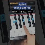 Faded Alan Walker Piano Tutorial
