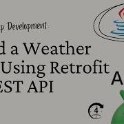 Android App Development With Java Part 17 Build A Weather App Using Retrofit REST API