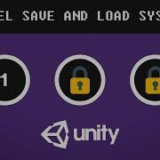 How To Make A Simple Level Save And Load System In UNITY EASY