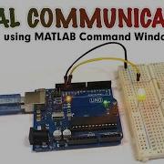 Serial Communication Using MATLAB Command Window