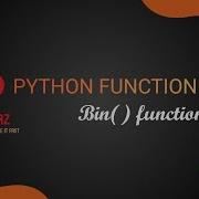 Bin Function In Python