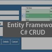 Entity Framework Insert Update And Delete In C