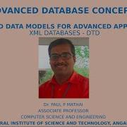 ADVANCED DATABASE CONCEPTS PART 6 Enhanced Data Models For Advanced Application XML Databases DTD