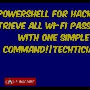 Powershell For Hackers Retrieve All Wi Fi Passwords With One Simple Command Techticians