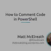 How To Comment Code In PowerShell