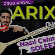 ARIX SOLFEJ SAZ NOTALARI GRUB ABDAL Arıx Türküsü Kısa Sap Bağlama Solfej