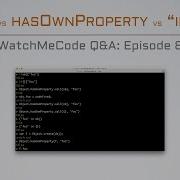 JavaScript Vs HasOwnProperty Vs In