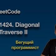 LeetCode 1424 Diagonal Traverse II Python