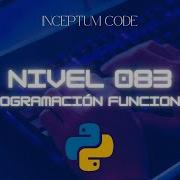 083 Introducción A La Programación Funcional En Python Aprende Desde Cero