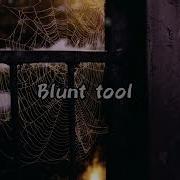 Head Blunt Tool