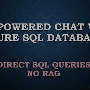 Build A Natural Language SQL Assistant Using Azure OpenAI And Python