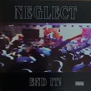 Neglect 03 Dig It