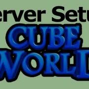 Cube World Setting Up A Server How To