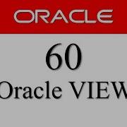 SQL Tutorial 60 SQL View In Oracle Database By Manish Sharma RebellionRider