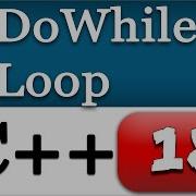 CPP Do While Loop With Example C Video Tutorial