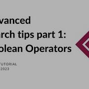 Advanced Search Tips Part 1 Boolean Operators