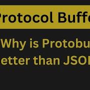 What Are Protocol Buffers Protobuf GRPC