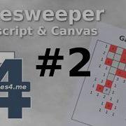 Minesweeper In Javascript Canvas 2 Of 2