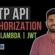 Amazon HTTP API Gateway Authorization Full Hands On Video JWT IAM Lambda AWS