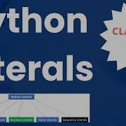 Types Of Literals In Python String Numeric Boolean Collections Literals Explained With Examples