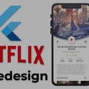 Flutter Netflix UI Redesign Speed Code