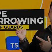32 Type Safety With Typeof Guards Understanding Type Narrowing In TypeScript