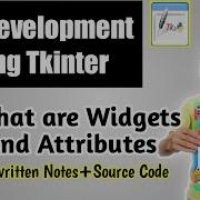 4 Widgets And Attributes In Tkinter Tkinter Tutorials In Hindi Full Course Notes Source Code
