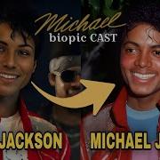 Michael 2026 Full Cast Michael Jackson Biopic Jaafar Jackson Michael Trailer