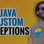 Java Exception Handling Part 4 Custom Exceptions