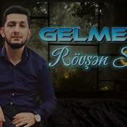 Rovsen Sani Gelmedin 2024