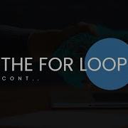 PYTHON PROGRAMMING FOR BEGINNERS Module 4 The FOR Loop PT 2