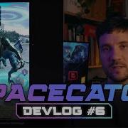 SpaceCatch Devlog 6