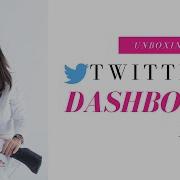 How To Use Twitter S Dashboard App