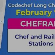 CodeChef February Long Challenge 2020 Chef And Railway Stations CHEFRAIL