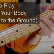Shake Your Body Down To The Ground The Jacksons Guitar Bass Lesson